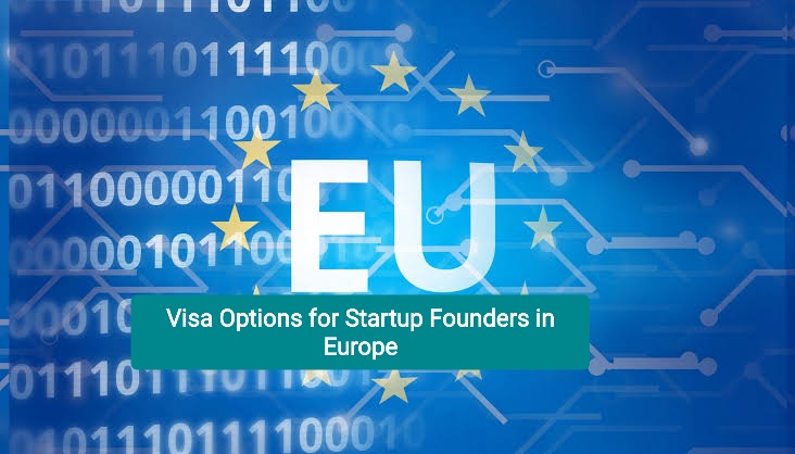 Visa Options for Startup Founders in Europe